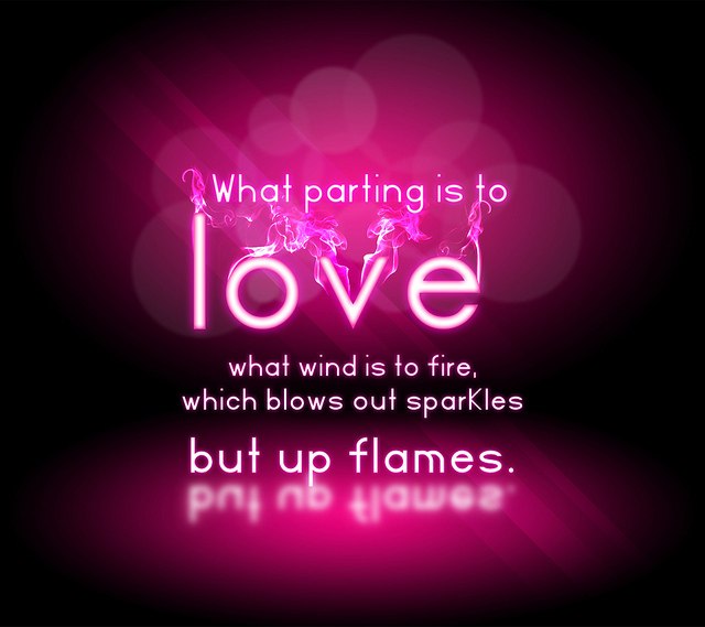 Love is like fire - Love Sayings