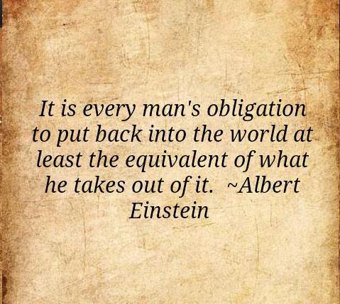 Man’s Obligation - Wisdom Quotes