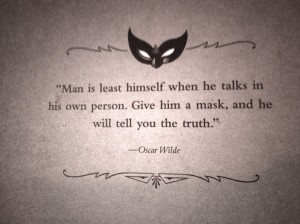 Man and Mask - Oscar Wilde Quotes