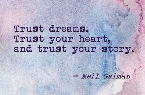 Trust Dreams - Trust Quote