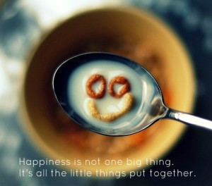 Little Things Make Happiness - Happiness Quotes