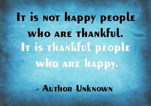 Thankful People Are Happy One - Thank You Quotes
