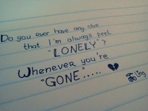 I always feel lonely - Alone Quotes