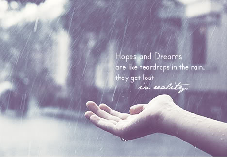 Tear drops In Rain - Hope Quotes