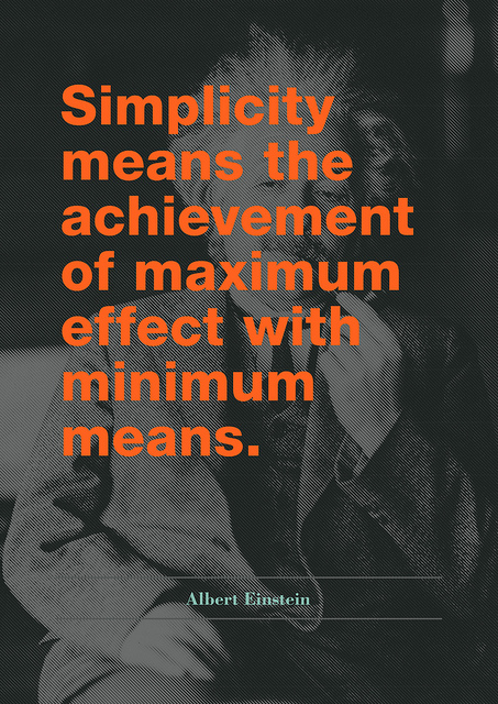 Simplicity means achievement - Achievement Quotes