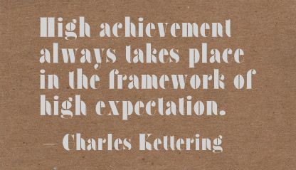 High Achievements - Achievement Quotes