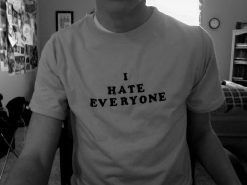 Wearing Hate Quote - I Hate You Quotes
