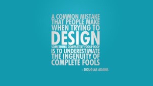 Common Mistake - Douglas Adams Quotes