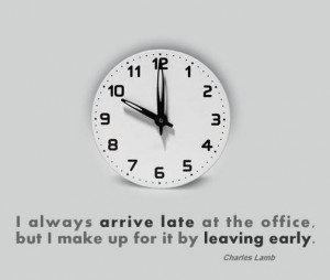 Always Late - Funny Quotes