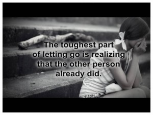 The Toughest Part - Love Quotes For Her