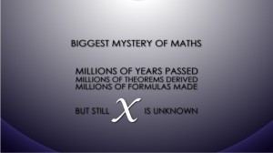 Maths, Biggest Mystery - Funny Quotes