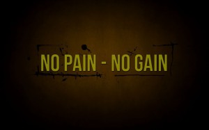 No Pain No Gain - Sports Quotes