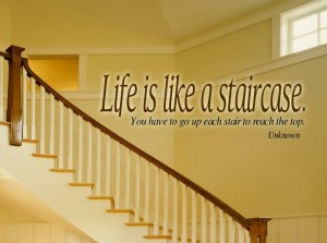Staircase - Positive Quotes
