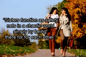 Safety Nets - Quotes About Sisters