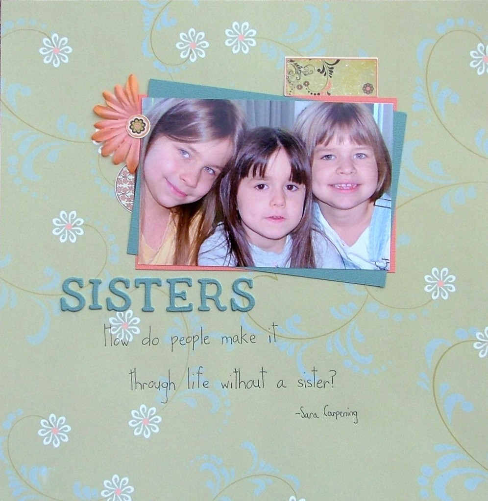 Through Life - Quotes About Sisters