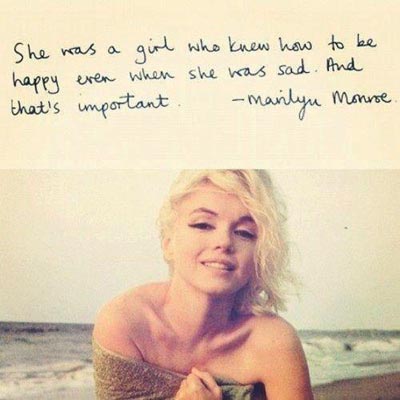 She Was Sad Girl - Marilyn Monroe Quotes