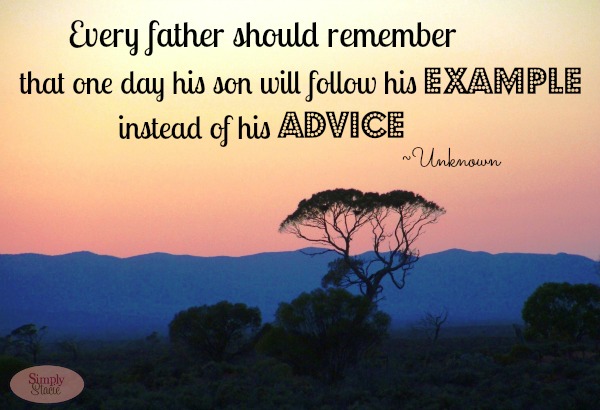 Follow Fathers Example fathers day quotes
