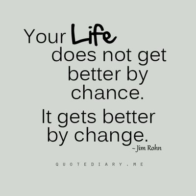 Better To Change - Quotes About Change