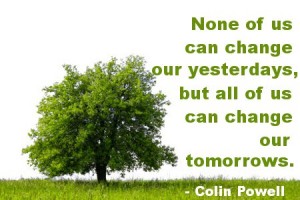 None Of Us Can Change - Quotes About Change