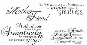 Friendship with Mother - Quotes About Mothers