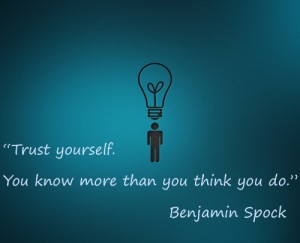 Trust Yourself - Quotes About Confidence