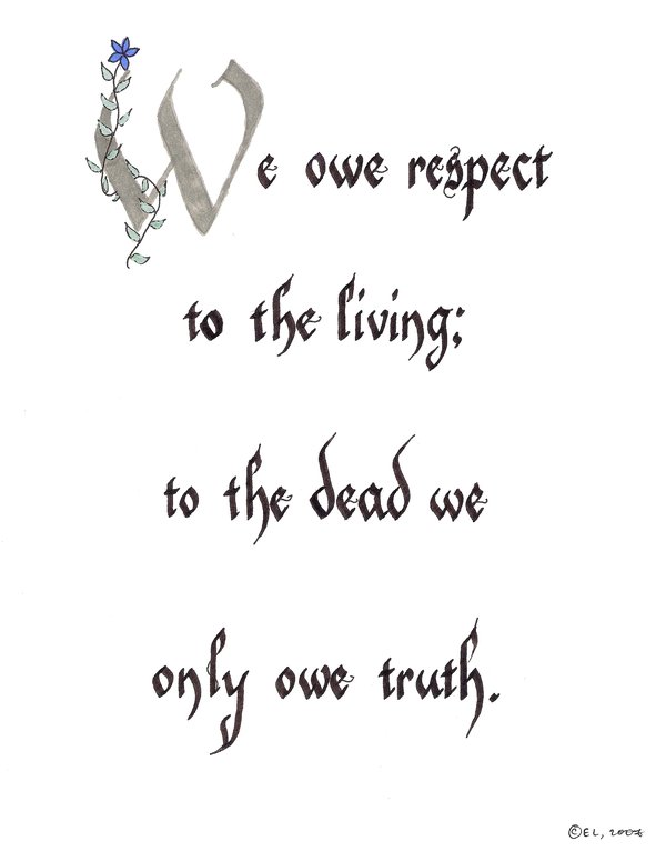 We Owe Respect - Quotes About Respect