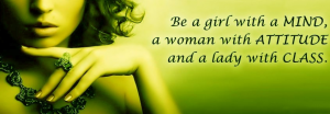 Woman With Attitude - Collections of Quote about Attitude