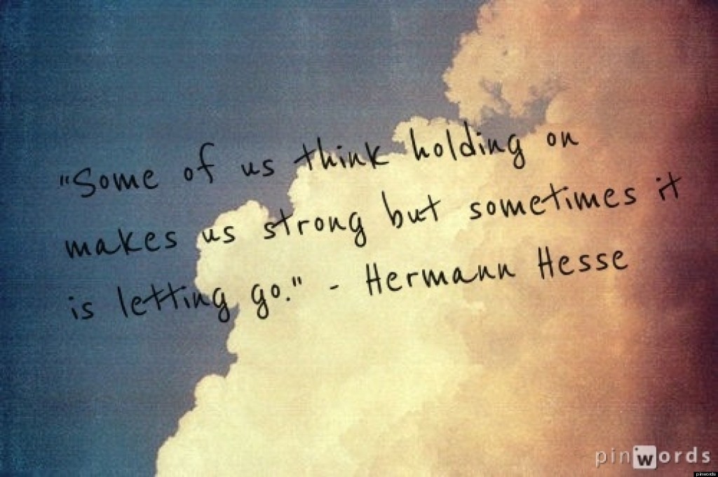 Holding On - Quote About Letting Go