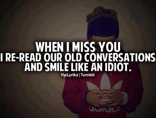 I Miss You - Quote About Relationship