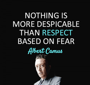 Nothing Is More Despicable - Quotes About Respect