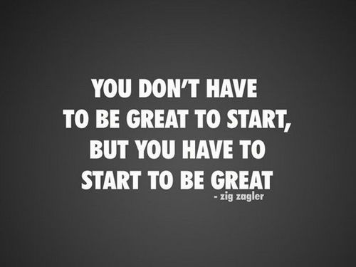 You don't have to be great to start sales quotes