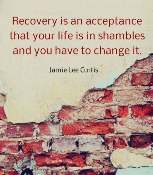 Recovery is an acceptance inspirational addiction quotes