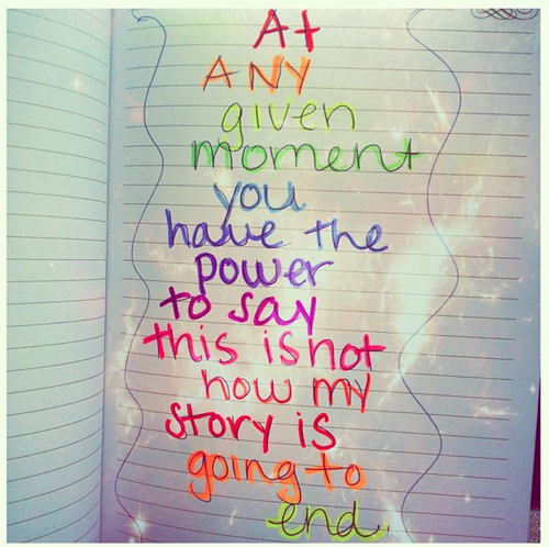 At any given moment you the power inspirational quote