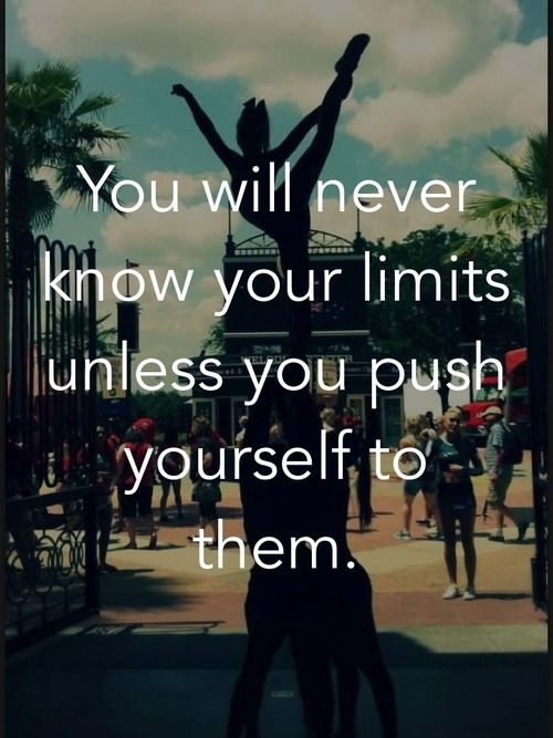 Know your limits inspirational team quotes
