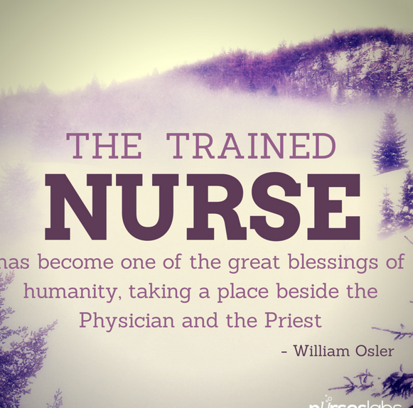 The trained nurse inspirational nursing quotes