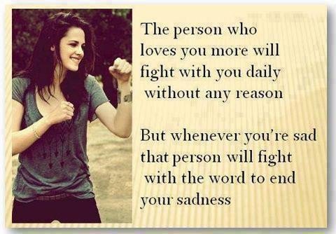 The persons who loves you.. wise sayings about life