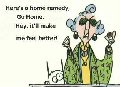Go Home, Make you better - Funny Maxine Quotes