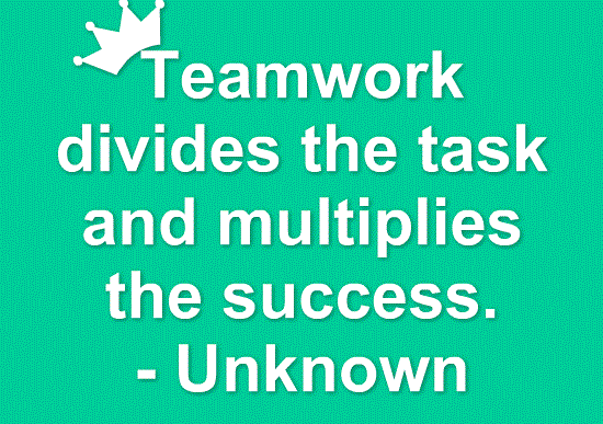 Teamwork multiples the success inspiring team quote