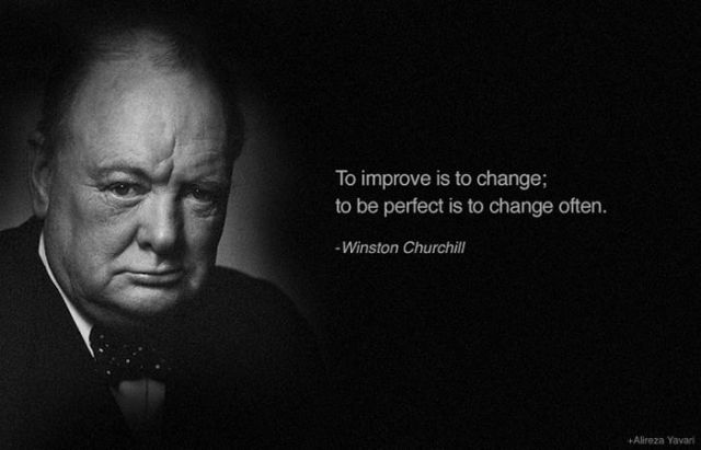 Improve Is To Change; to be perfect is to change often inspirational quotes of famous people