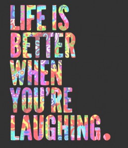 Life is Better when you're laughing - Mind Blowing Daily Positive Quotes