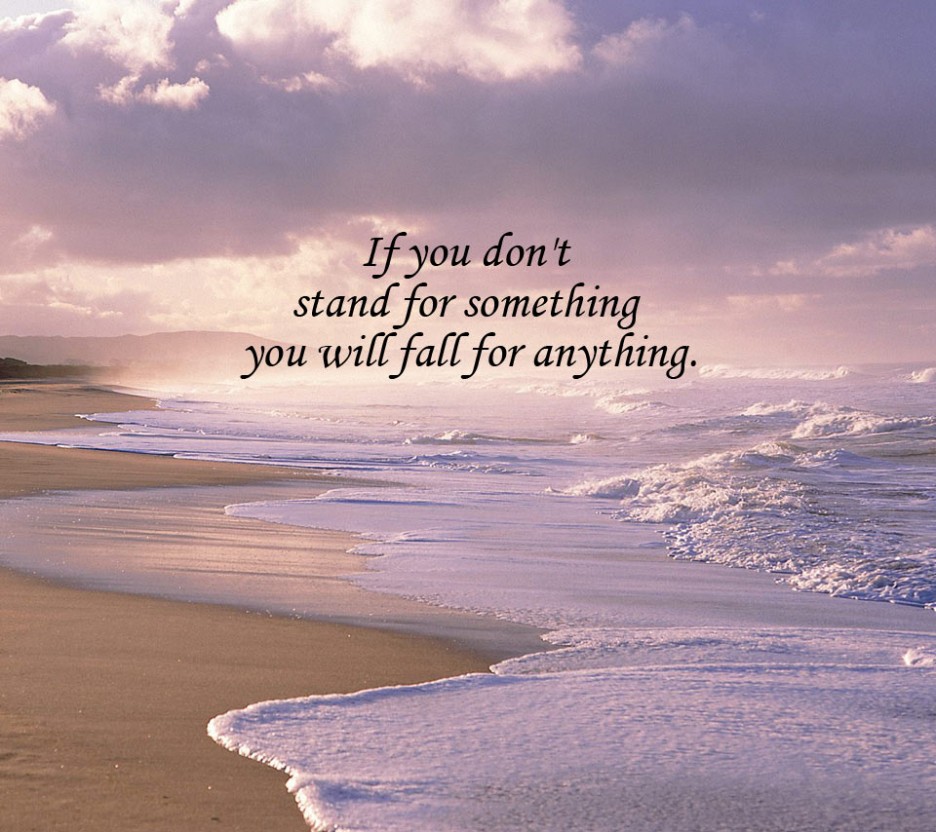Stand For Something positive quotes about love