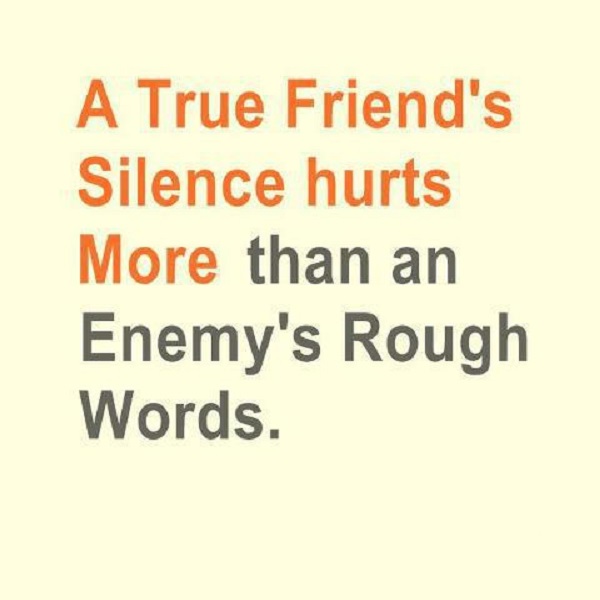 Silence Hurts  broken friendship quotes