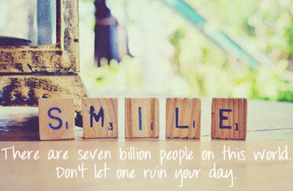 Smile positive quotes to start the day
