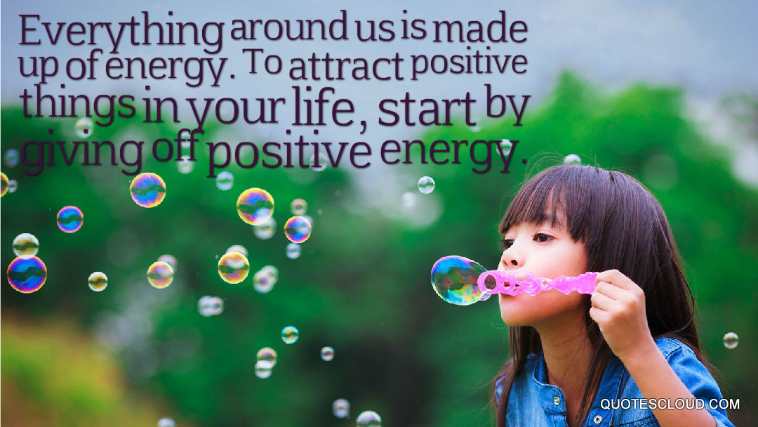 Cool positive energy quotes