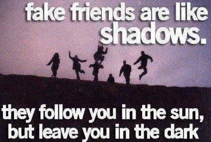Shadows broken friendship quotes