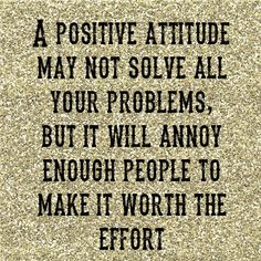 Worth  positive attitude quotes for work