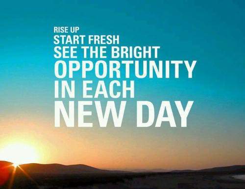 New Day positive quotes to start the day