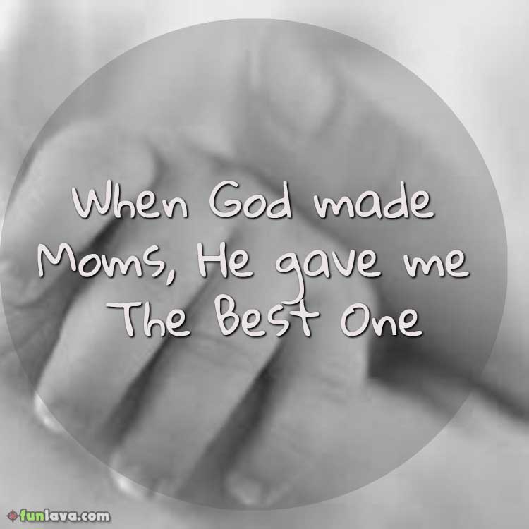 god made the best mom