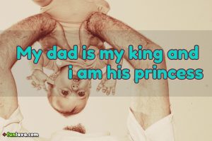 my-dad-is-my-king