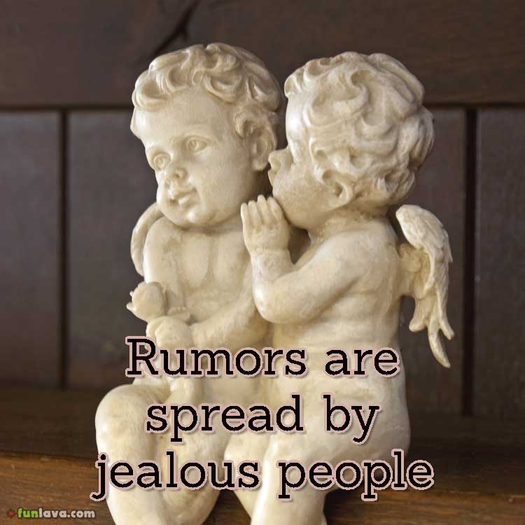 rumors-and-jealous